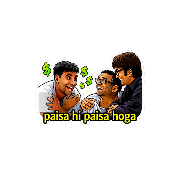 Paisa Hi Paisa Hoga – Bollywood Meme Sticker - Image 4
