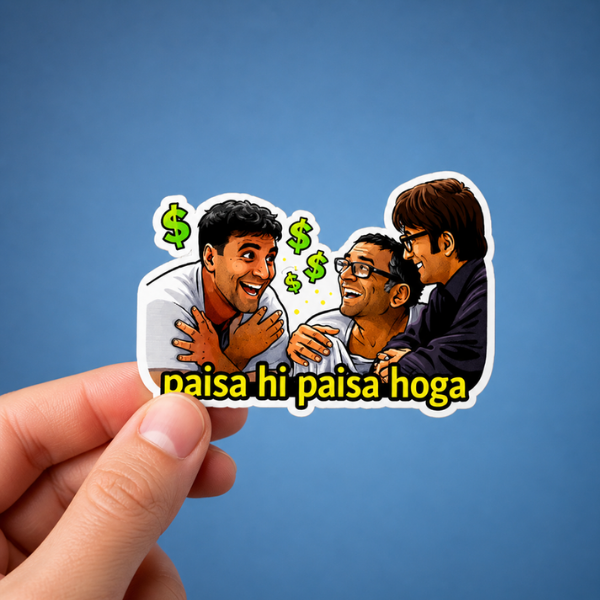 Paisa Hi Paisa Hoga – Bollywood Meme Sticker